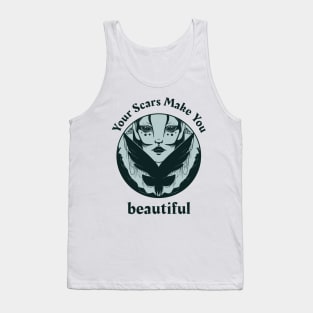 Your Scars Make You Beautiful Self Worth Tank Top